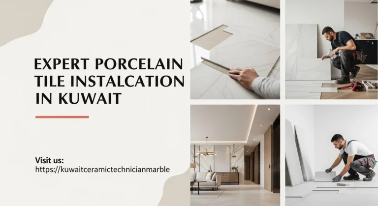 تركيب الرخام في الكويت