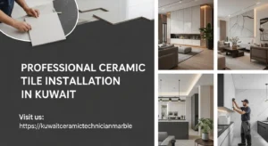 تركيب البلاط في الكويت